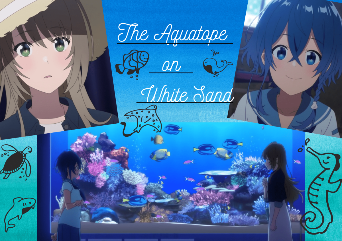 The Aquatope on White Sand (END)